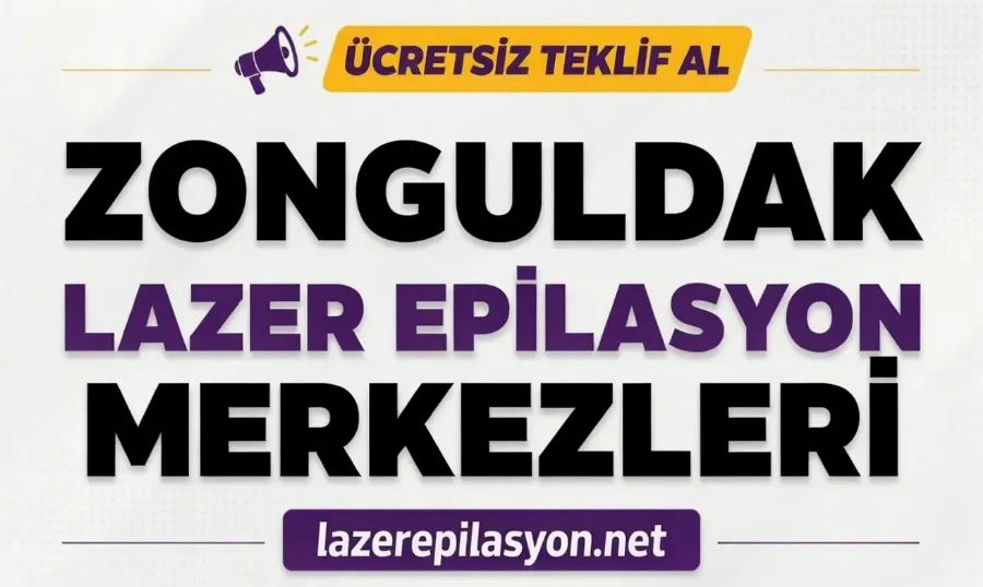 Zonguldak Lazer Epilasyon